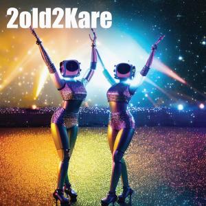 2old2Kare的專輯Stars