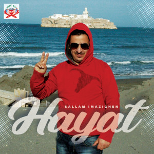 收听Sallam Imazighen的Hayat歌词歌曲
