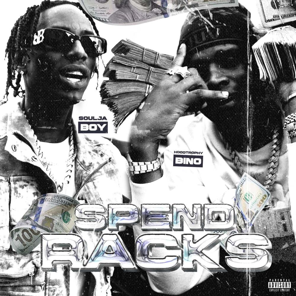 Spend Racks (feat. Hoodtrophy Bino) (Explicit)