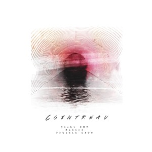 ดาวน์โหลดและฟังเพลง Cointreau (Explicit) พร้อมเนื้อเพลงจาก Nicky SHV