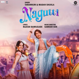 Tarannum Malik Jain的专辑Nagutti (From "Hume Toh Loot Liya")