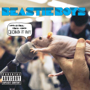 ดาวน์โหลดและฟังเพลง Ch-Check It Out พร้อมเนื้อเพลงจาก Beastie Boys