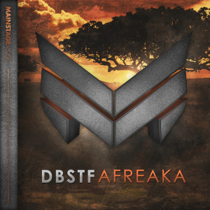 收听Dbstf的AFREAKA (Extended Mix)歌词歌曲