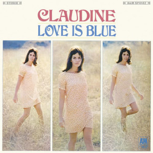 อัลบัม Love Is Blue ศิลปิน Claudine Longet