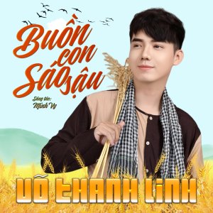 Listen to Buồn Con Sáo Sậu song with lyrics from Võ Thanh Linh