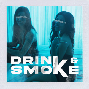 drink & smoke dari Daly
