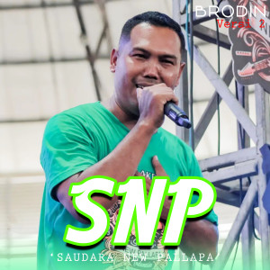 Album SAUDARA NEW PALLAPA (SNP) (Version 2) oleh Brodin