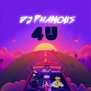 收聽DJ Phamous的4 U歌詞歌曲