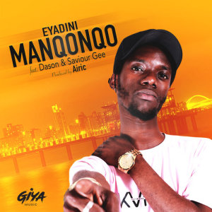 Listen to Eyadini song with lyrics from Manqonqo
