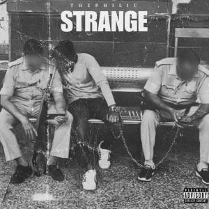 Album Strange (Explicit) from The Philic