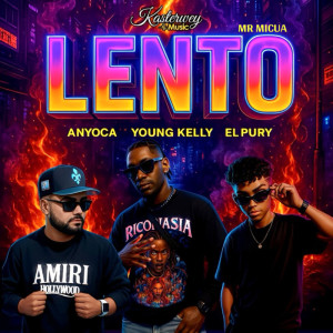 Album Lento (Explicit) from Anyoca