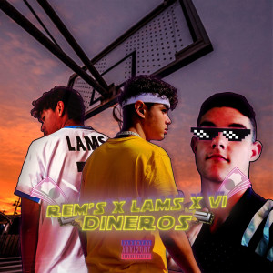 Album Dineros (Explicit) from Rem's
