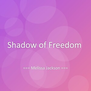 Album Shadow of Freedom from Melissa Jackson