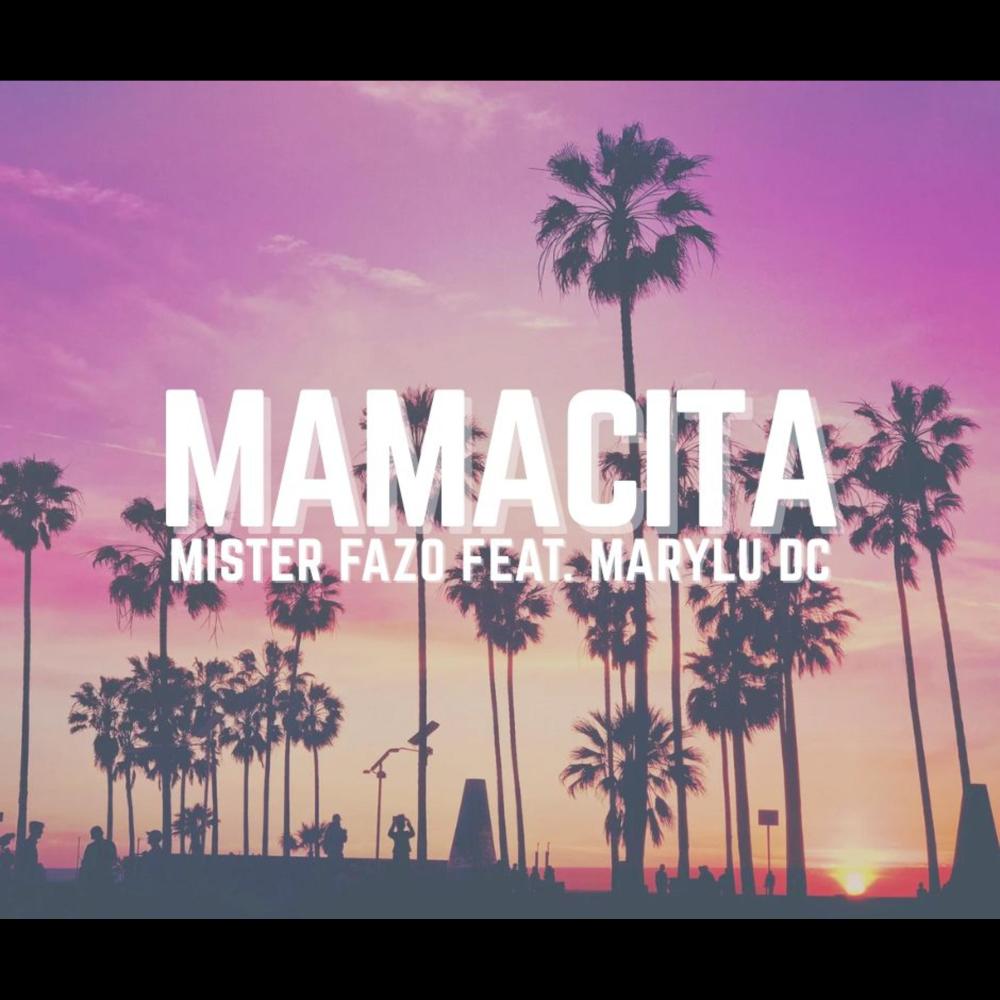 Mamacita (feat. Marylu DC)