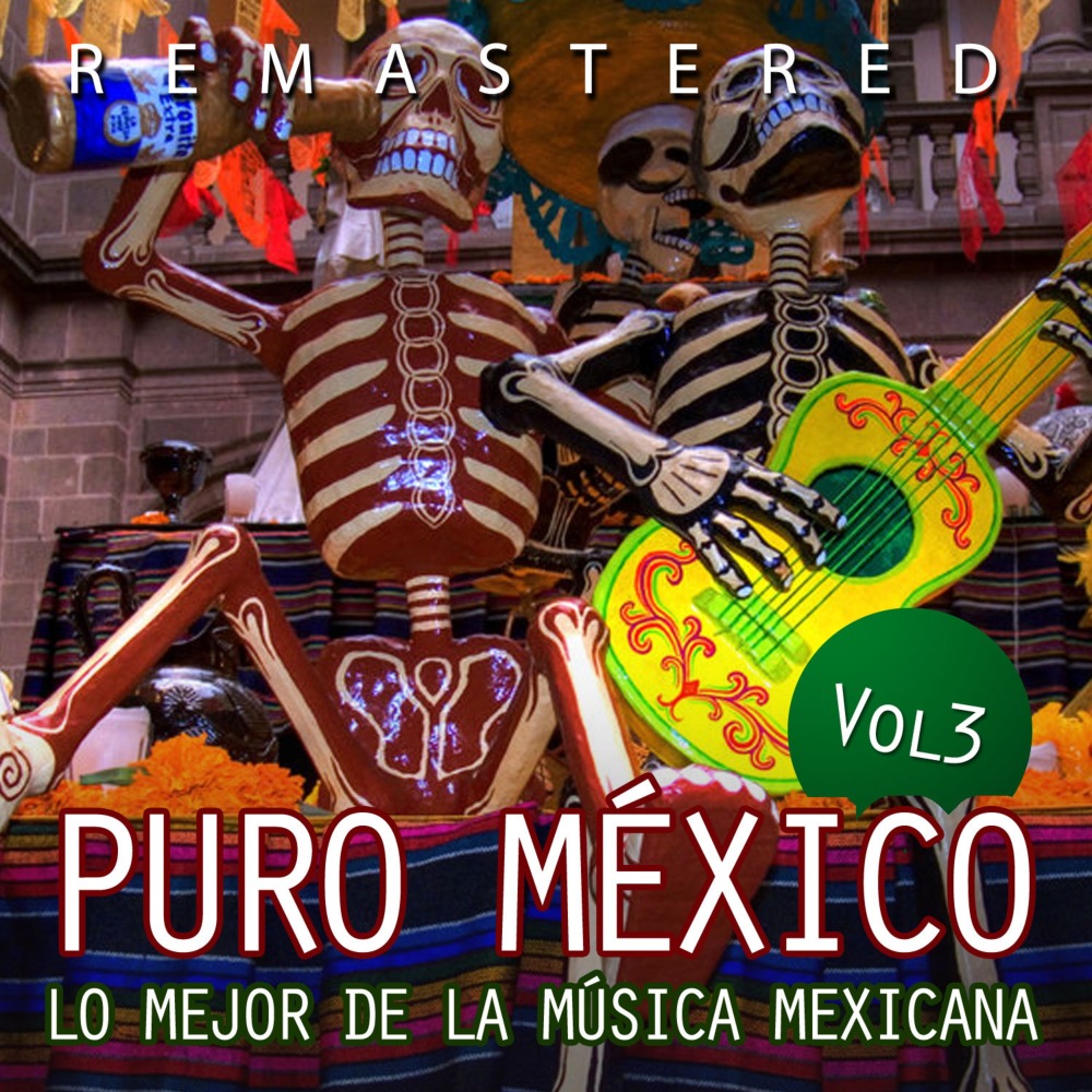 Cuando quiere un mexicano (Remastered)