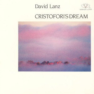 David Lanz的專輯Cristofori's Dream