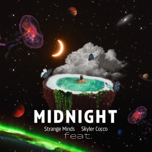 收聽Strange Minds的Midnight歌詞歌曲