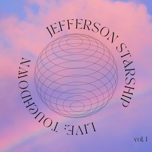 Jefferson Starship的專輯Jefferson Starship Live: Touchdown vol. 1