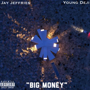 Album Big Money (feat. Young Deji) (Explicit) from YOUNG DEJI
