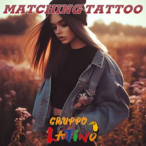 Gruppo Latino的專輯Matching Tattoo