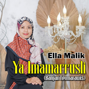 Album Ya Imamarrusli (Banjari Termarawis) oleh Ella Malik