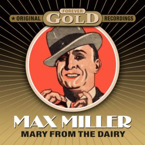 Forever Gold - Mary From The Dairy
