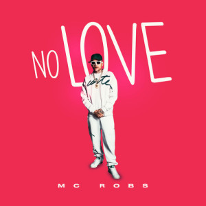 No Love dari Explode Nova Era