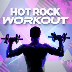 Album Hot Rock Workout (Explicit) from Gym Rock