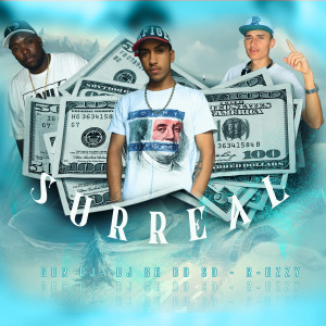 ดาวน์โหลดและฟังเพลง Surreal (Explicit) พร้อมเนื้อเพลงจาก DJ GH do SD