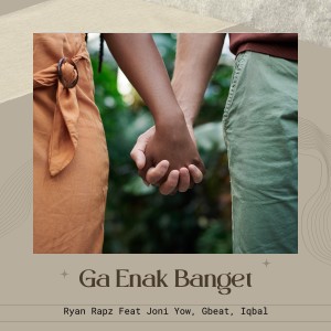Album Ga Enak Banget oleh Ryan Rapz