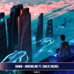 Album Adrenaline oleh Gawm
