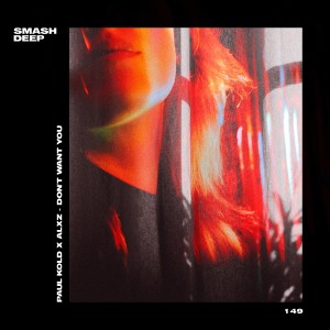 Paul Kold的專輯Don't Want You