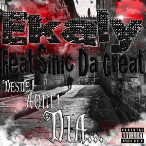 收聽Ekaly的Desde Aquel Dia (Explicit)歌詞歌曲
