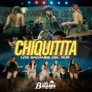 Listen to La Chiquitita song with lyrics from Los Bacanes del Sur