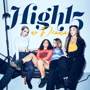 收聽High15的No Drama歌詞歌曲