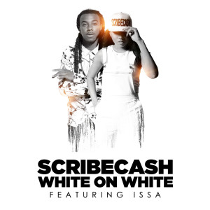 Album White on White (feat. Issa) from ScribeCash