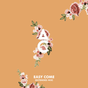 收聽Antoine Chambe的Easy Come (Extended Mix)歌詞歌曲