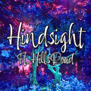 ดาวน์โหลดและฟังเพลง Hindsight (feat. Hills Road) (Explicit) พร้อมเนื้อเพลงจาก Manuscript