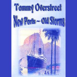 收聽Tommy Overstreet的Somewhere Beyond the Sea歌詞歌曲