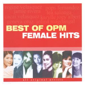 Various Artists的專輯Best of OPM Female Hits