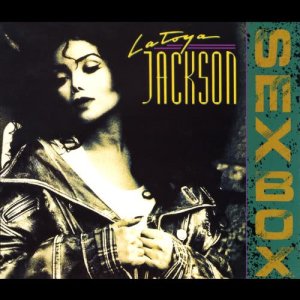 收聽La Toya Jackson的Sexbox (Radio Version)歌詞歌曲