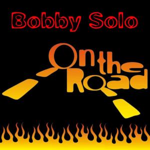 收聽Bobby Soloman Smith的Ovunque Sei歌詞歌曲