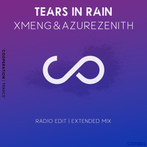ดาวน์โหลดและฟังเพลง Tears In Rain (Radio Edit) พร้อมเนื้อเพลงจาก XMeng