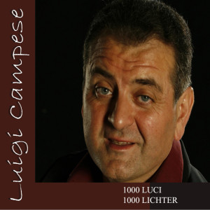 ดาวน์โหลดและฟังเพลง 1000 Lichter (Radio Edit) พร้อมเนื้อเพลงจาก Luigi Campese