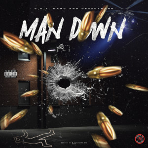Dengarkan Man Down (Explicit) lagu dari Cufgang Freshmen dengan lirik