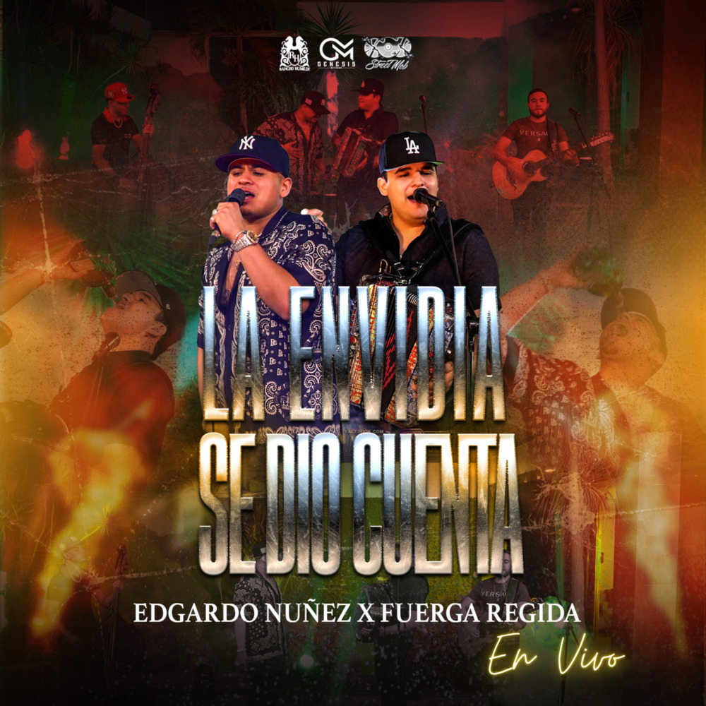 La Envidia Se Dio Cuenta (En Vivo)