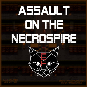 Album Assault on the Necrospire (Original Game Soundtrack) from DefCat