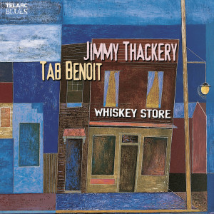Jimmy Thackery的專輯Whiskey Store