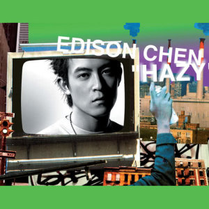 Hazy : The 144 Hour Project (2Nd Version) dari Edison Chen