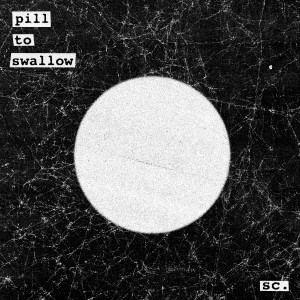 ดาวน์โหลดและฟังเพลง Pill To Swallow พร้อมเนื้อเพลงจาก Softcult